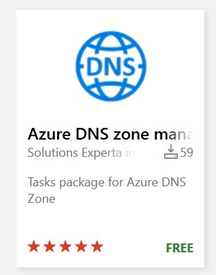 Azure DNS Zone manager plugin, available for free into Azure DevOps